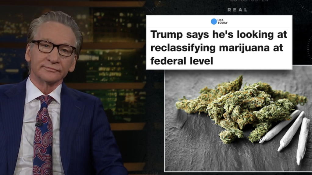 Bill Maher Teases Trump Support Over Marijuana