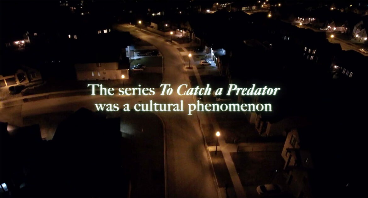 Doc Film 'Predators' Trailer Exploring the 'To Catch a Predator' Show