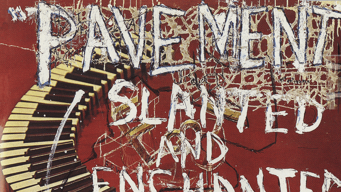Pavement: Slanted and Enchanted Album Review
