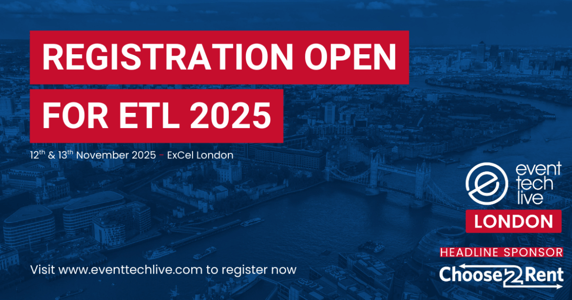 Registration Opens for Event Tech Live 2025 - The Future of Events, Redefined
