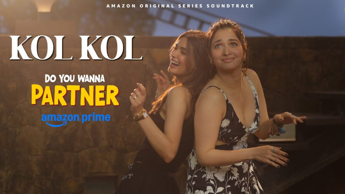 Do You Wanna Partner - KOL KOL Song Lyrics Starring Tamannaah Bhatia‬, Diana Penty  | Glamsham.com